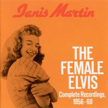 Album Janis Martin: The Female Elvis: Complete Recordings 1956-60