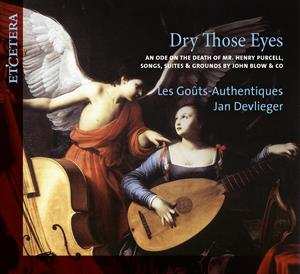 Jan/les Gouts- Devlieger: Les Gouts-authentiques - Dry Those Eyes