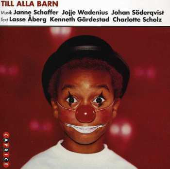 Album Johan Söderqvist: Till Alla Barn