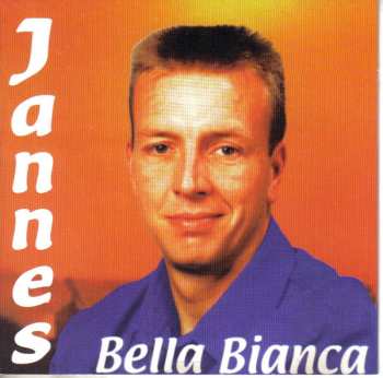 Jannes: Bella Bianca
