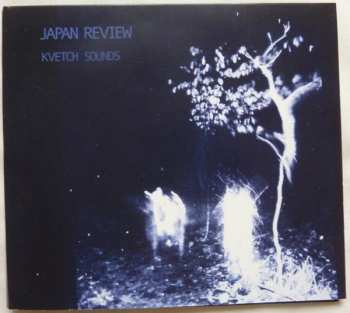 Album Japan Review: Kvetch Sounds