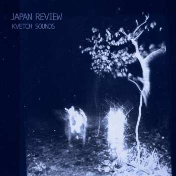 LP Japan Review: Kvetch Sounds 484389