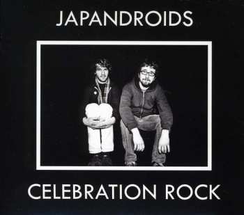 CD Japandroids: Celebration Rock DIGI