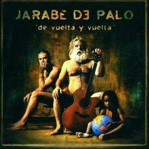 LP/CD Jarabe De Palo: De Vuelta Y Vuelta 405982