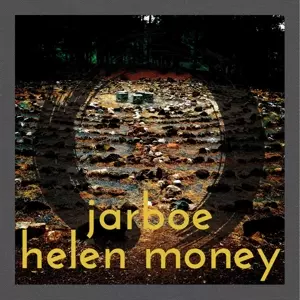 Jarboe: Jarboe & Helen Money