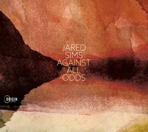 Album Jared Sims: Against All Odds