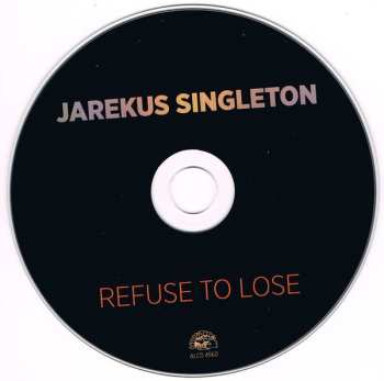 CD Jarekus Singleton: Refuse To Lose 449702