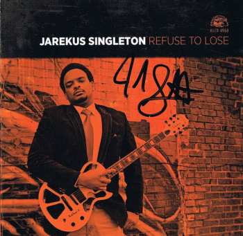 CD Jarekus Singleton: Refuse To Lose 449702