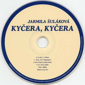 CD Jarmila Šuláková: Kyčera, Kyčera (Nahrávky Z Let 1953-1970) 19491