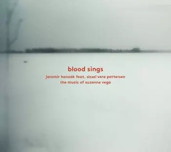 Blood Sings - The Music Of Suzanne Vega