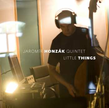 Album Jaromír Honzák Quintet: Little Things