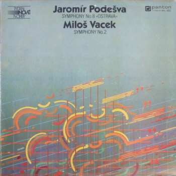 Album Jaromír Podešva: Symphony No.8  »Ostrava« / Symphony No.2