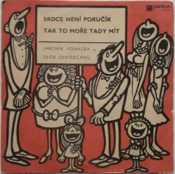 Album Jaromír Vomáčka: Srdce Není Poručík / Tak To Moře Tady Mít