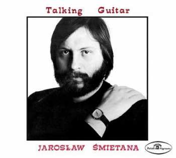CD Jarosław Śmietana: Talking Guitar