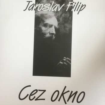 Album Jaroslav Filip: Cez Okno