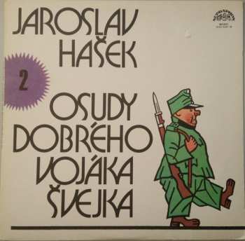 LP Jaroslav Hašek: Osudy Dobrého Vojáka Švejka 2 383860