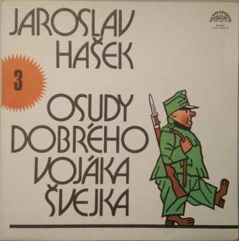 LP Jaroslav Hašek: Osudy Dobrého Vojáka Švejka 3 400320