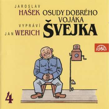 Album Jaroslav Hašek: Osudy Dobrého Vojáka Švejka 4 (Na Frontě • Slavný Výprask)