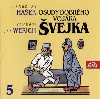 Album Jaroslav Hašek: Osudy Dobrého Vojáka Švejka 5 (Slavný Výprask)
