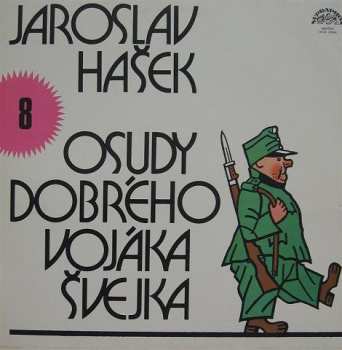 Album Jaroslav Hašek: Osudy Dobrého Vojáka Švejka 8