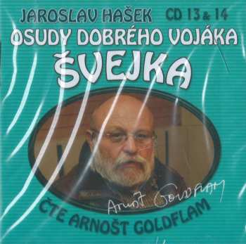 Album Jaroslav Hašek: Osudy Dobrého Vojáka Švejka (CD 13 & 14)