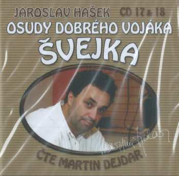 Album Jaroslav Hašek: Osudy Dobrého Vojáka Švejka (CD 17 & 18)
