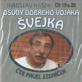 Album Jaroslav Hašek: Osudy Dobrého Vojáka Švejka (CD 19 & 20)