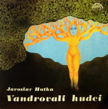 LP Jaroslav Hutka: Vandrovali Hudci