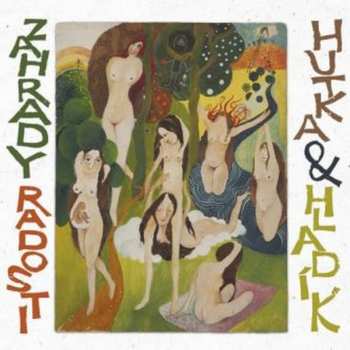 Album Jaroslav Hutka: Zahrady Radosti