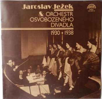 2LP Jaroslav Ježek: Jaroslav Ježek & Orchestr Osvobozeného Divadla (1930 ▪ 1938) 125591