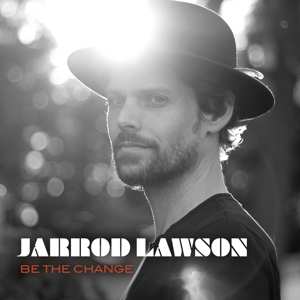 CD Jarrod Lawson: Be The Change 92751