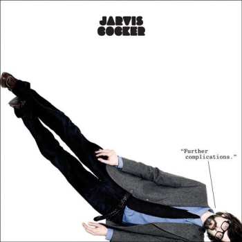 CD Jarvis Cocker: Further Complications 458135
