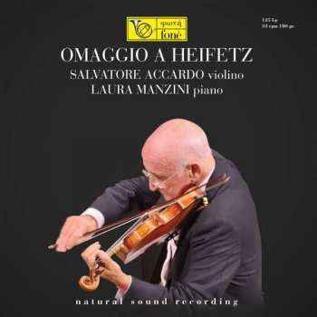 Album Jascha Heifetz: Omaggio a Heifetz; Salvatore Accardo violino; Laura Manzini piano