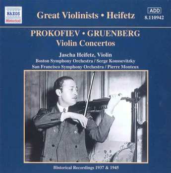 Jascha Heifetz: Violin Concertos (Historical Recordings 1937 & 1945)