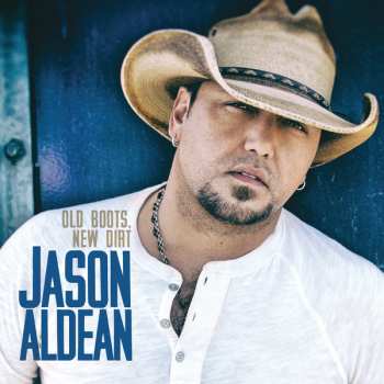 CD Jason Aldean: Old Boot New Dirt (best Buy)