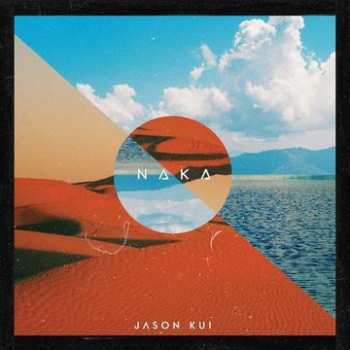 Album Jason Kui: Naka