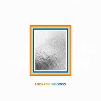 Album Jason Mraz: Look For The Good