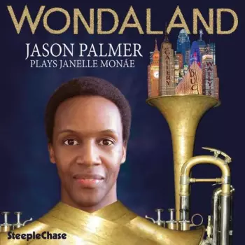 Wondaland: Jason Palmer Plays Janelle Monae