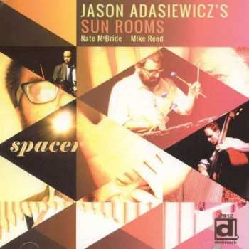 Album Jason -sun Ro Adasiewicz: Spacer