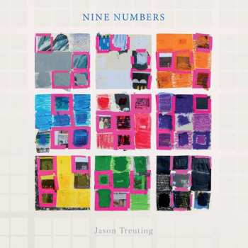 Album Jason Treuting: Kammermusik Für Percussion "nine Numbers"
