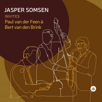 Album Jasper Somsen: Jasper Somsen Invites Paul Van Der Feen And Bert V