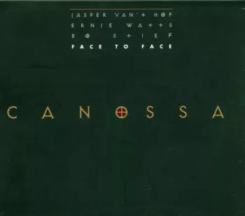 Jasper Van't Hof's Face To Face: Canossa
