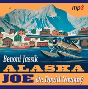 Album David Novotný: Jassik: Alaska Joe