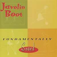 Album Javelin Boot: Fundamentally Sound