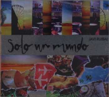 Album Javi Ruibal: Solo Un Mundo