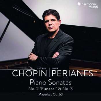 Album Javier Perianes: Klaviersonaten Nr.2 & 3