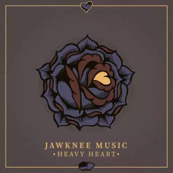 Jawknee Music: Heavy Heart