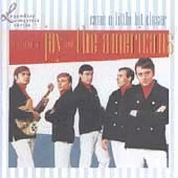 Come A Little Bit Closer: The Best Of Jay And The Americans