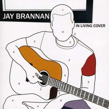 Album Jay Brannan: In Living Cover