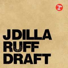 2CD Jay Dee: Ruff Draft 252676